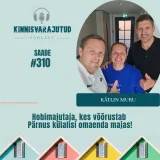 #310 | Hobimajutaja Kätlin Muru võõrustab Pärnus külalisi omaenda majas