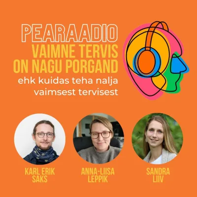 #32 "Vaimne tervis on nagu porgand" ehk kuidas teha nalja vaimsest tervisest