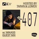 Amber Muse Radio #407: Taran &amp; Lomov + Mikass guest mix // 29 Aug 2025