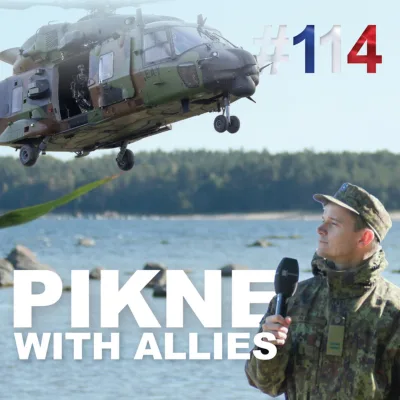Sõdurilehe podcast | #114 Õppus Pikne Prantsuse liitlastega