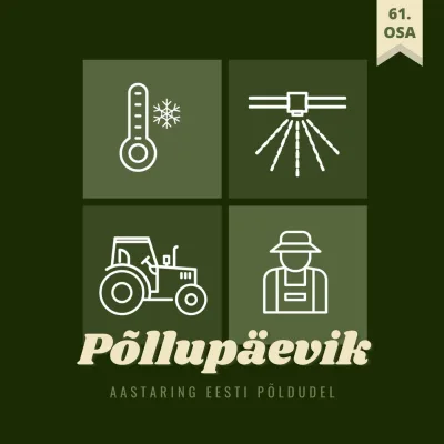 Põllupäevik 61 | 2025. Kevadine taimekaitse