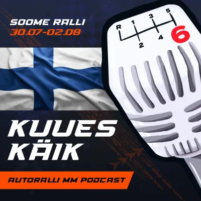 Katused, karistused ja metsik draama! Soome ralli, mis jääb kauaks meelde