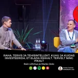 RAHA, TERVIS JA TEHISINTELLEKT. Kuhu ja kuidas investeerida, et elada rikkalt, tervelt ning pikalt