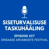 #27 ERISAADE arvamuste festival