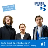 Kuhu liigub hariduse tulevik