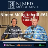 Nimed Müügitahvlil #61: Tippjuhist tippmüüjaks: kuidas suhtumine kujundab tulemuse