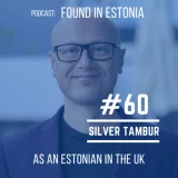 #60 Silver Tambur - Estonia as a society is still quite conservative