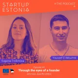 Startup in Estonia: #S1 E4 Through the eyes of a founder