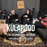 #274 - Filmimaagia Viktoriin feat. Ann Vaida &amp; Kaspar Kikerpill