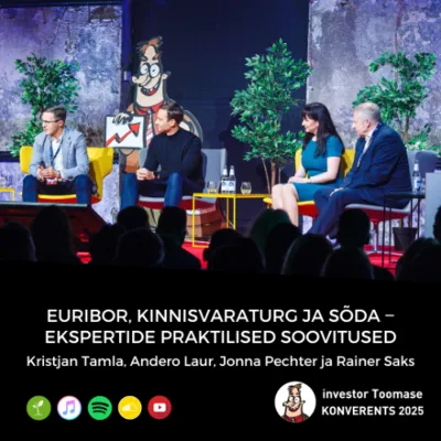 Euribor, kinnisvaraturg ja sõda ‒ ekspertide praktilised soovitused