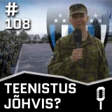 #108 Kuidas näeb välja ajateenistus Jõhvis?