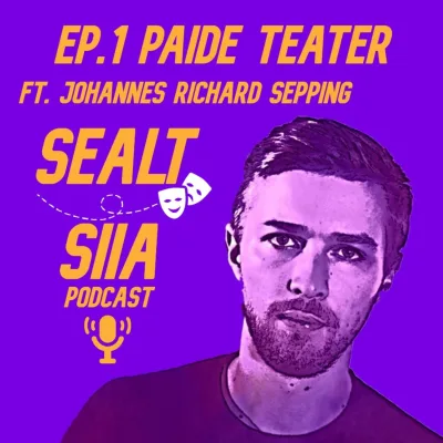 Ep.1 Paide Teater - ft. Johannes Richard Sepping