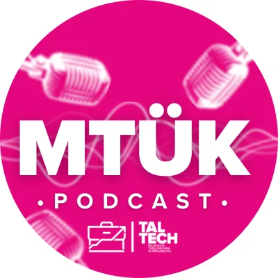 MTÜK Podcast