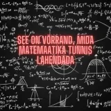 See on võrrand, mida matemaatika tunnis lahendada