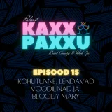 EPISOOD 15: Kõhutunne, lendavad voodilinad ja Bloody Mary