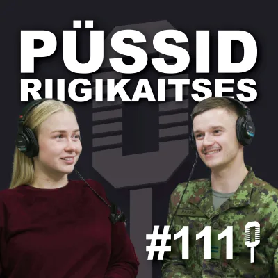 #111 Aasta tudeng Paula Kägu - Naised ja karjäär riigikaitses