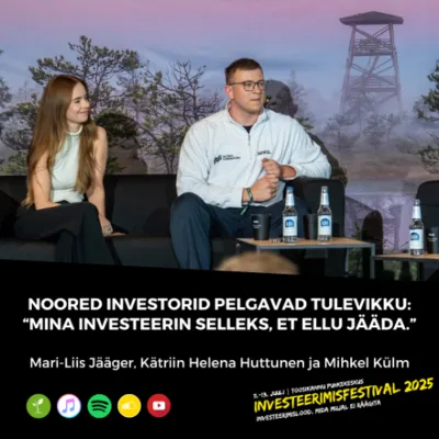 Noored investorid pelgavad tulevikku: “Mina investeerin selleks, et ellu jääda.”