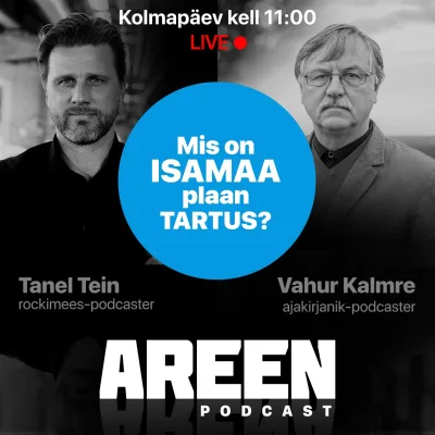 Areen podcast #20, 20. oktoober 2021 Vahur Kalmre ja valimised