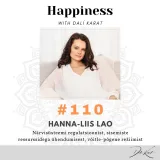 #110 koolitaja Hanna-Liis Lao: Areng algab iseenda vastu aus olemisest