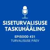 #31 Turvalisuse päev
