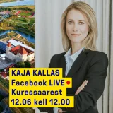 Kaja Kallas Live 12.06 Kuressaarest