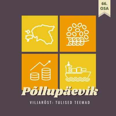 Põllupäevik 66 | 2025. Viljaröst