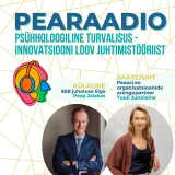 Osa #52 Psühholoogiline turvalisus - innovatsiooni loov juhtimistööriist