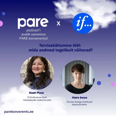 PARE Podcast #106 Tervisekäitumine tööl: mida andmed tegelikult näitavad?
