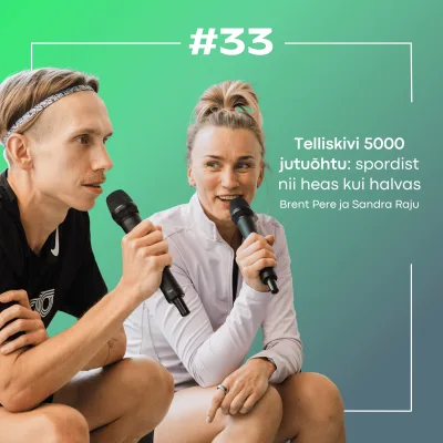 Telliskivi 5000 x Stebby jutuõhtu: spordist nii heas kui halvas (Brent Pere & Sandra Raju)