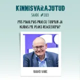 #289 | Raivo Vare - mis maailmas praegu toimub ja kuidas me peaks reageerima?