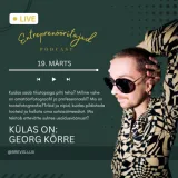 S1 E6 Georg Kõrre X Brevis.lux fotograafia