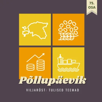 Põllupäevik 75 | 2025. Viljaröst