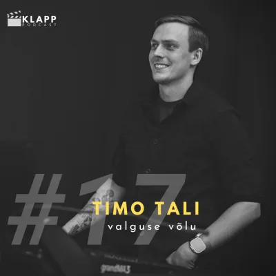 #17 Timo Tali - valguse võlu