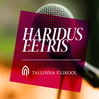 Haridus eetris: Mida kujutab endast tänapäeva lasteaia haridus? Mida õpitakse ja kuidas?