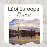Läbi Euroopa: Rootsi. Külas Maria Hugosson.