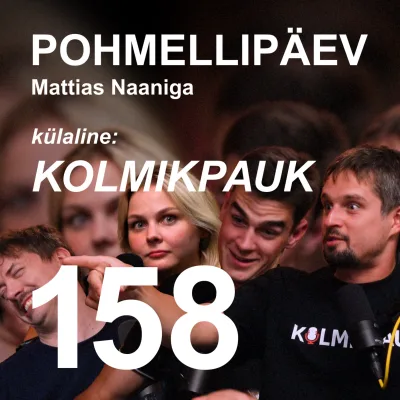 #158 | KOLMIKPAUK