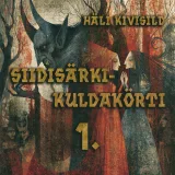 Häli Kivisild "Siidisärki-kuldakörti" #1