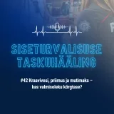#42 Kraavivesi, priimus ja mutimaks – kas valmisoleku kõrgtase?