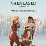 Episood #1: "Ma täna teatris mõtlesin..."