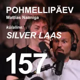 #157 | SILVER LAAS