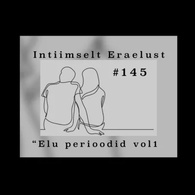 #145 Elu perioodid vol1