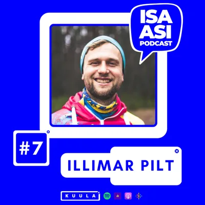 #7 / Illimar Pilt
