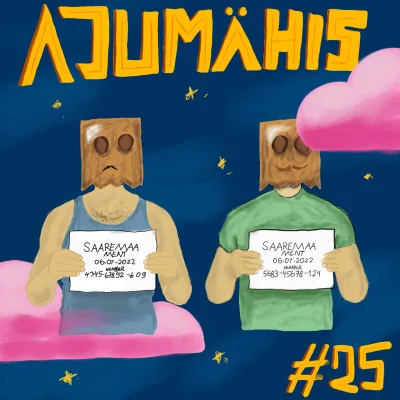 #25 Ajumähis: Stop alsjeblieft!