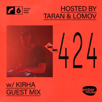 Amber Muse Radio #424: Taran & Lomov + Kirha guest mix // 08 May 2026