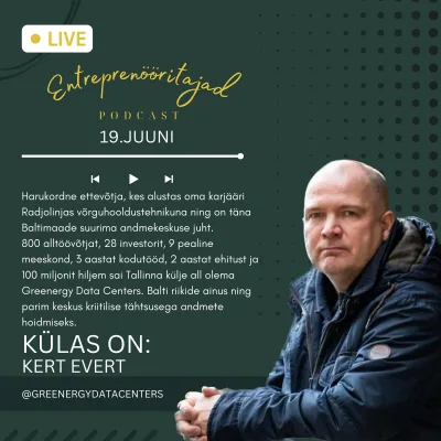 S1 E19 Kert Evert X Greenergy Data Center