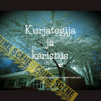 Kurjategija ja karistus