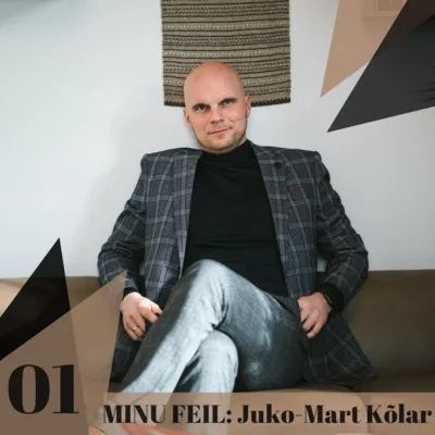 01: "MINU FEIL": JUKO-MART KÕLAR