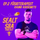 Ep.2 Tartu Ülikooli korvpallimeeskonna füsioterapeut Rauno Kuusemets