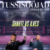 #218 Tussisööjad: "shakti vs ilves"