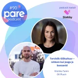 PARE podcast #90 Tervislik töökultuur – rohkem kui jooga ja banaanid